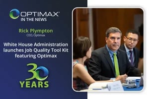 Optimax featured in launch of White House Administration Job Quality Toolkit